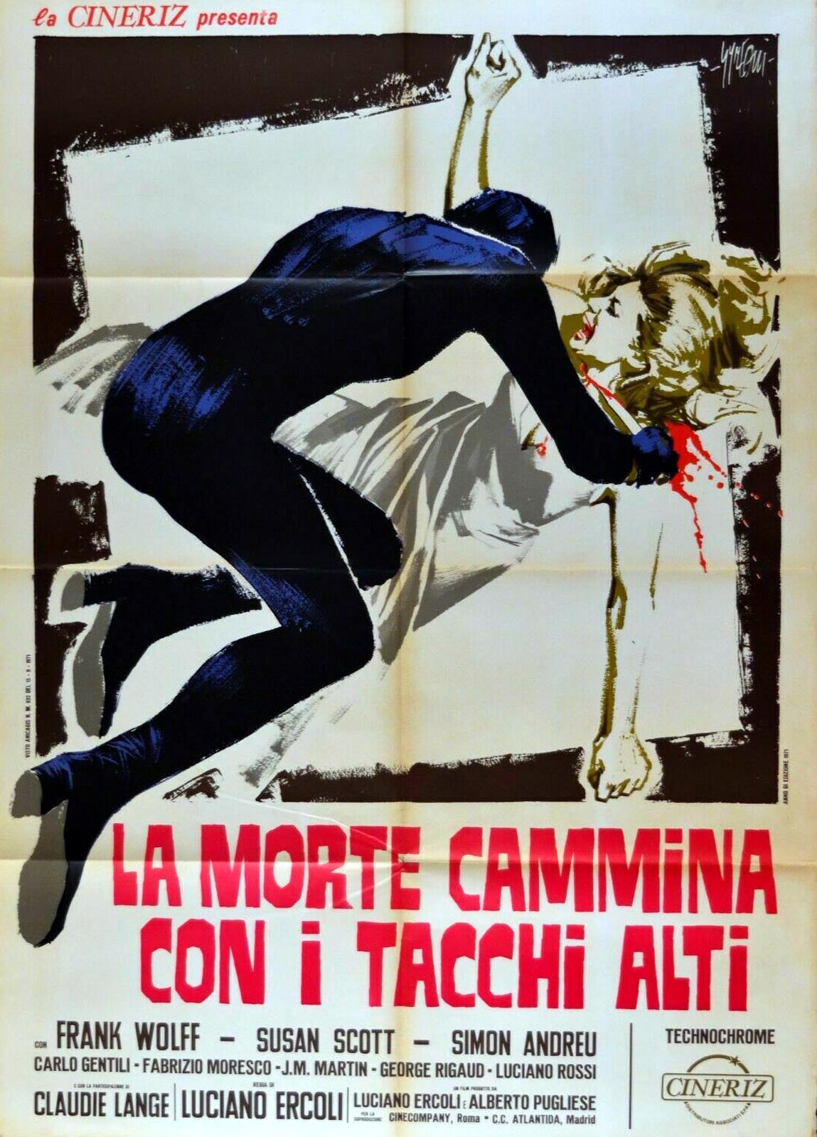 MORTE CAMMINA CON I TACCHI ALTI, LA